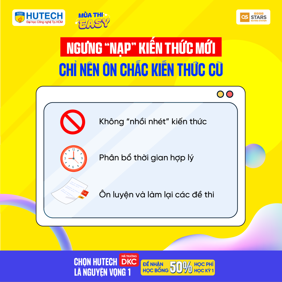 Ngưng nạp kiến thức mới - chỉ nên ôn chắc kiến thức cũ